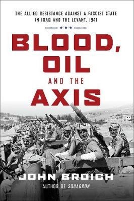 Blood, Oil and the Axis:The allied resistance against a fasc