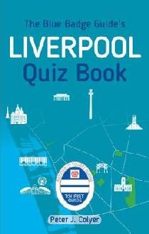 Blue Badge Guide's Liverpool Quiz Book