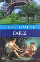 Blue Guide Paris