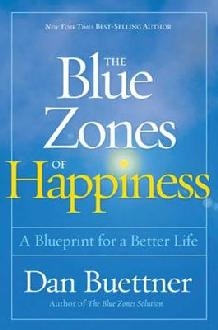 Blue Zones of Happiness