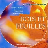 Bois et feuilles