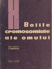 Bolile cromosomiale ale omului - Diagnostic si clinica