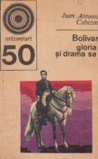Bolivar gloria drama