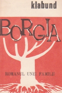 Borgia - Romanul unei familii