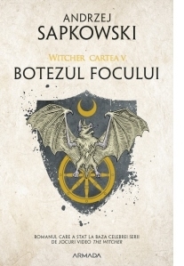 Botezul focului, editia 2019. Seria Witcher, partea a V-a