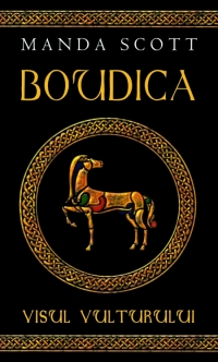 Boudica - Visul vulturului