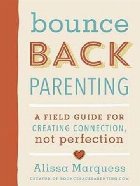 Bounceback Parenting