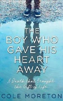 Boy Who Gave His Heart Away