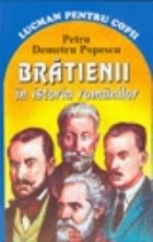 Bratienii Istoria Romanilor