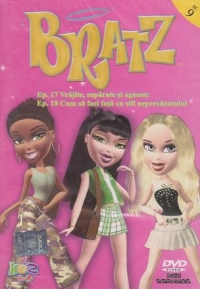 Bratz, volumul 9 (Episodul 17 - Vrajite, suparate si agasate, Episodul 18 - Cum sa faci fata cu stil neprevazutului)