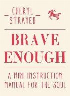 Brave Enough