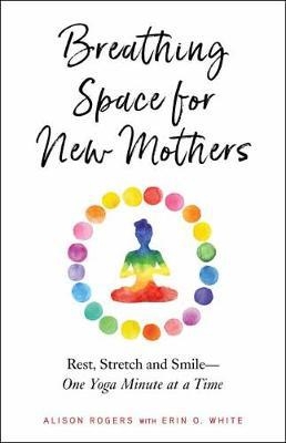 Breathing Space for New Mothers