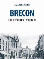 Brecon History Tour