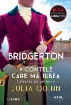 Bridgerton Vicontele care iubea Povestea