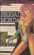 Brigade mondaine no 29. Les esclaves de la nuit