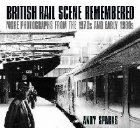 British Rail Scene Remembered