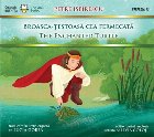 BROASCA-TESTOASA CEA FERMECATA / THE ENCHANTED TURTLE