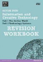 BTEC First I&CT Revision Workbook