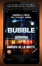 Bubble (cartea a treia din trilogia Jocul)