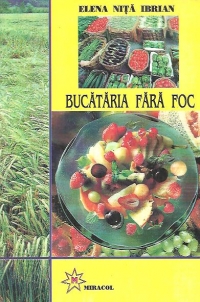 Bucataria fara foc