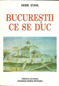 Bucurestii ce se duc