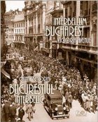 Bucurestiul Interbelic - Calea Victoriei (Romana-Engleza)