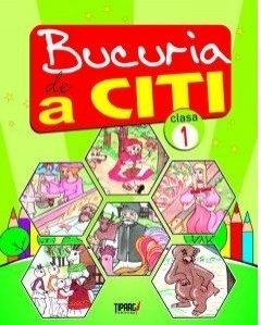 Bucuria de a citi. Fise de lectura pentru clasa I