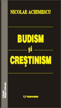 Budism si crestinism (Consideratii privind desavarsirea omului)