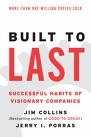 Built to Last - succesful habits of visionary companies