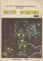 Buletin Astronomic nr. 2 / 1986