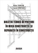 Buletin tehnic de preturi in mica constructie si reparatii in constructii (actualizat FEB 2013)