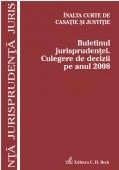 Buletinul jurisprudentei. Culegere de decizii pe anul 2008