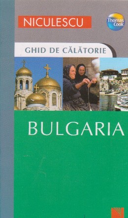 Bulgaria. Ghid de calatorie