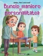 Bunele maniere personalitatea