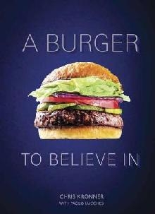 Burger To Believe In