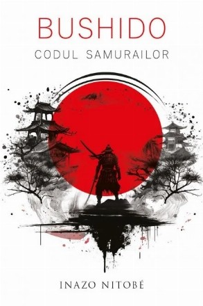 Bushido : codul samurailor