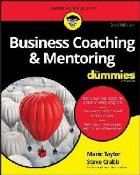 Business Coaching & Mentoring For Dummies