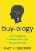 BUYOLOGY: HOW EVERYTHING BELIEVE ABOUT