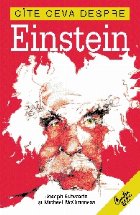 C ceva despre Einstein