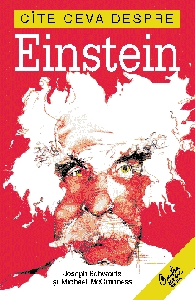 C ceva despre Einstein