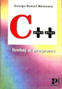 C++ (Limbaj si programe)