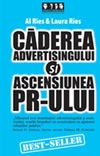 Caderea advertisingului si ascensiunea PR-ului