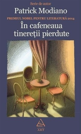 In cafeneaua tineretii pierdute (hardcover)