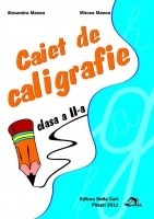 Caiet de caligrafie Clasa a II-a