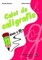 Caiet de caligrafie Clasa a III-a