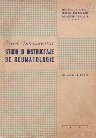 Caiet Documentar - Studii si instructaje de reumatologie / 1969