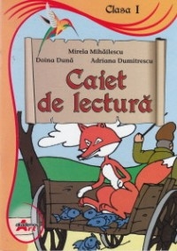 Caiet de lectura - Clasa I