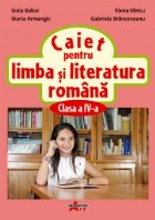 Caiet limba literatura romana pentru