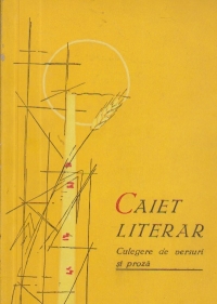 Caiet literar - Culegere de versuri si proza