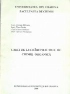 Caiet lucrari practice chimie organica